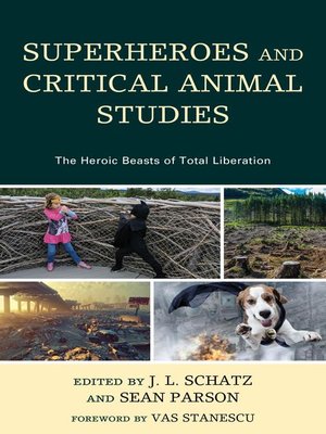 cover image of Superheroes and Critical Animal Studies